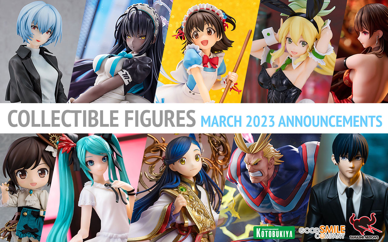 Collectible Figures March 2023 Announcements